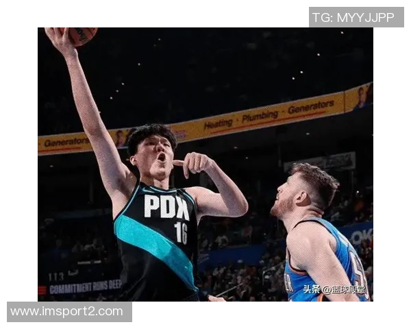 斯普利特限制杨瀚森进攻角色让其专注底角投篮发挥优势